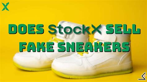 does stockx sell fake nikes|is stockx reputable.